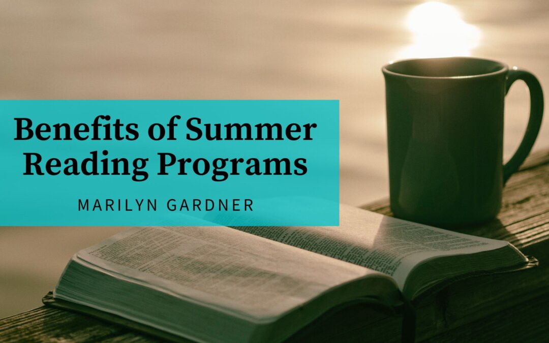 Benefits of Summer Reading Programs