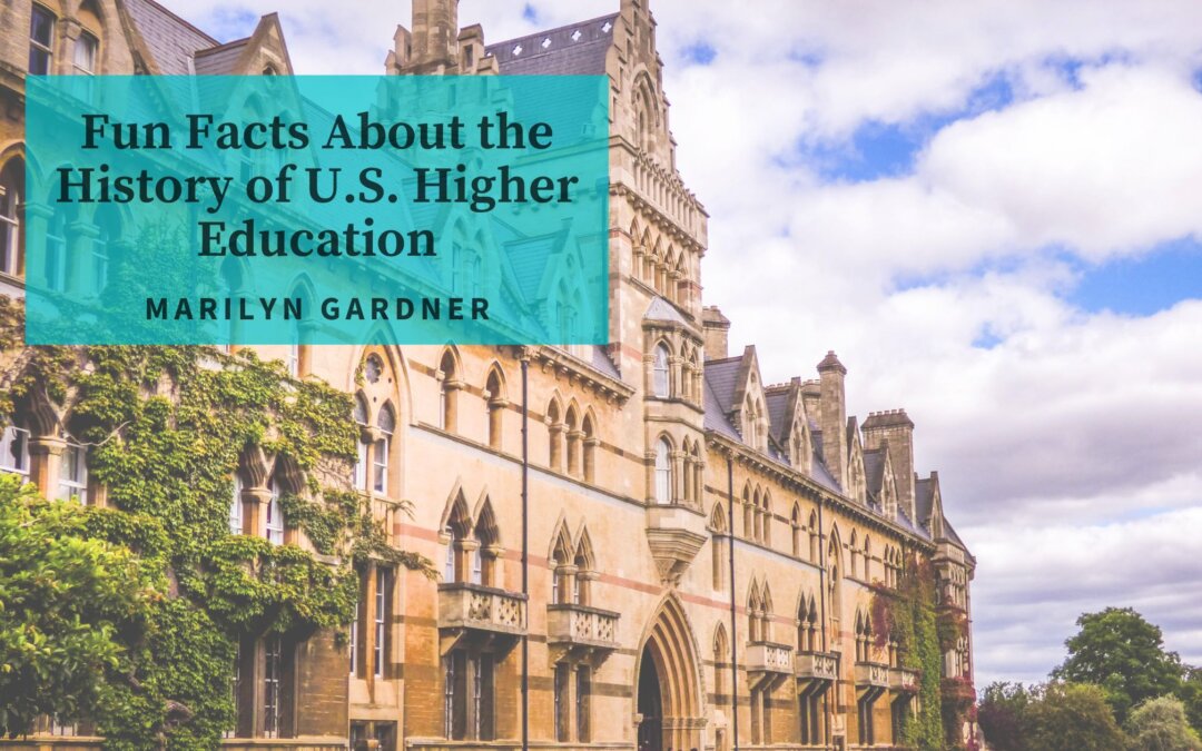 Fun Facts About the History of U.S. Higher Education