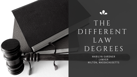 Marilyn Gardner Lawyer Milton Massachusetts The Different Law Degrees