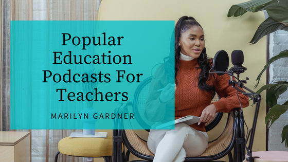 Popular Education Podcasts For Teachers