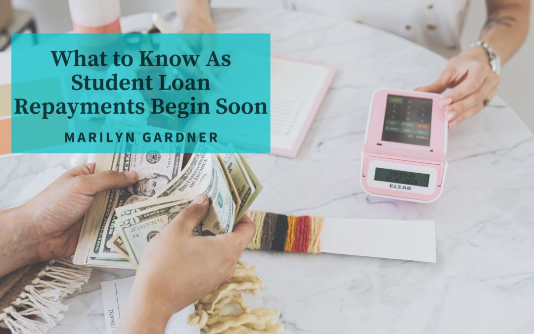 What to Know As Student Loan Repayments Begin Soon
